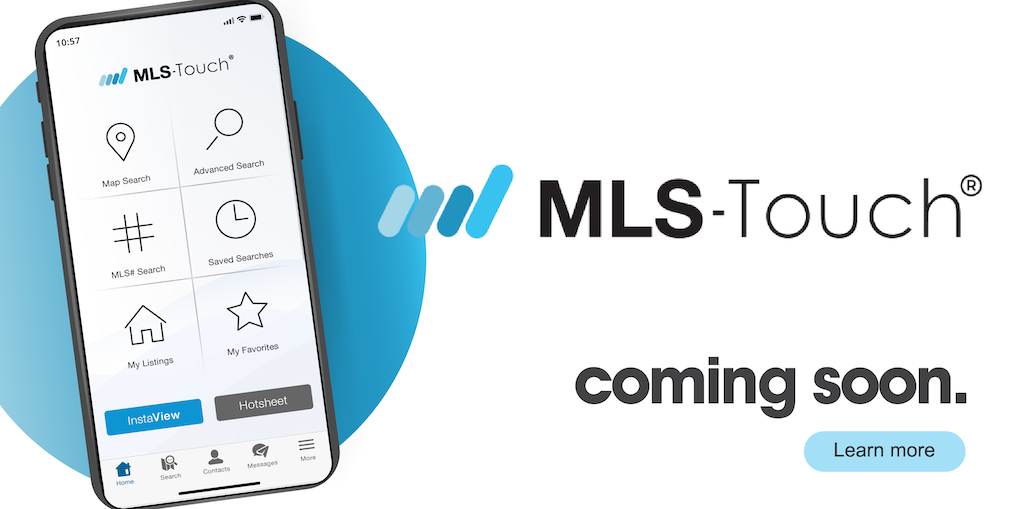 COMING SOON: MLS-TOUCH MOBILE APP - Canopy MLS Support